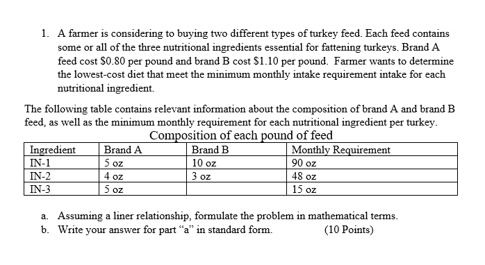 1. A farmer is considering to buying two