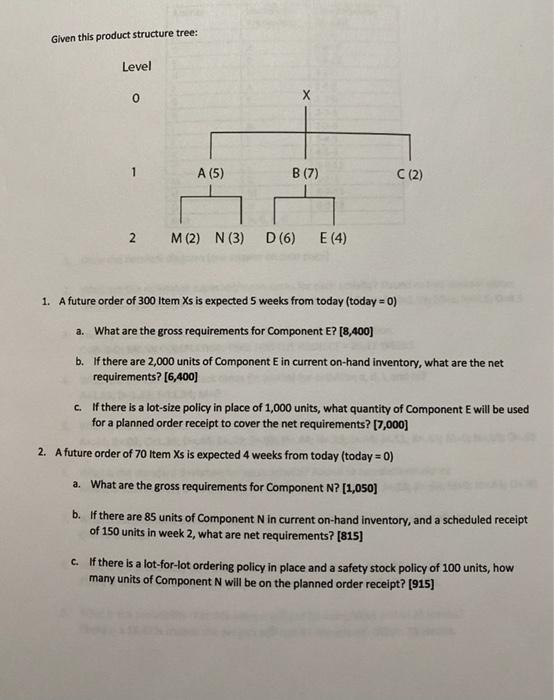 Given this product structure tree: Level 0 1 A