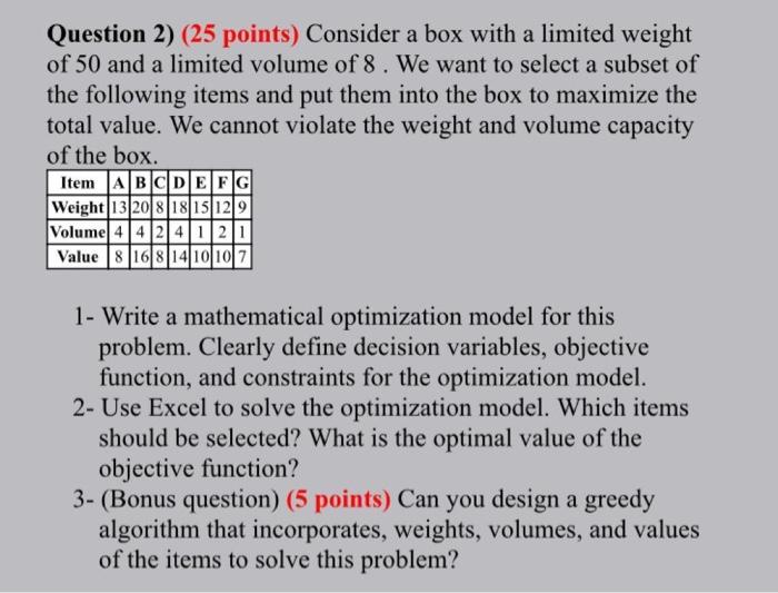 Question 2) (25 points) Consider a box with a