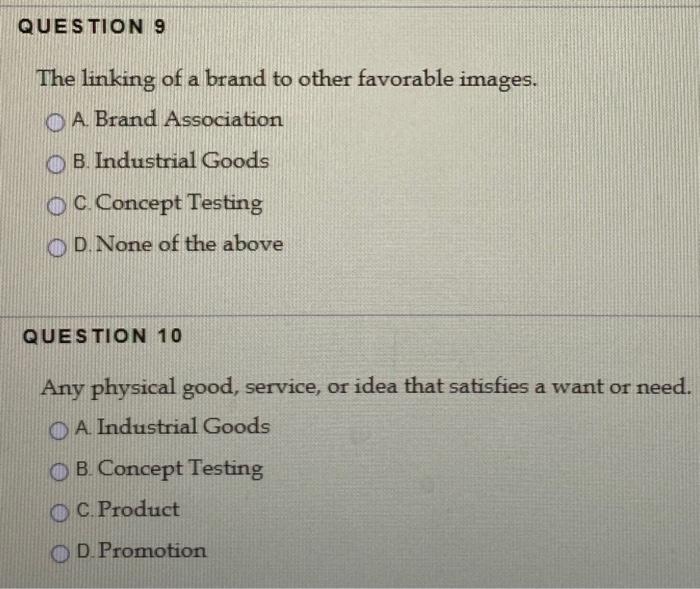 QUESTION 9 The linking of a brand to other