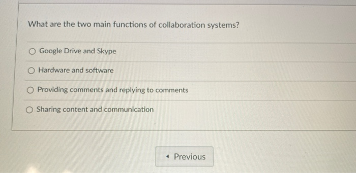What are the two main functions of collaboration