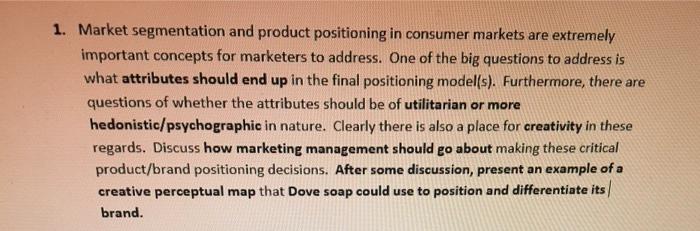 1. Market segmentation and product positioning in