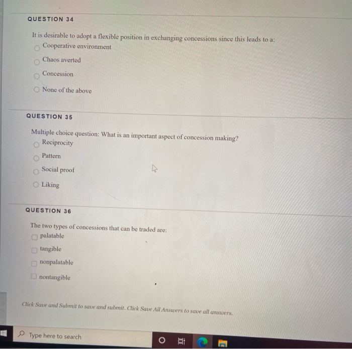 QUESTION 34 It is desirable to adopt a flexible