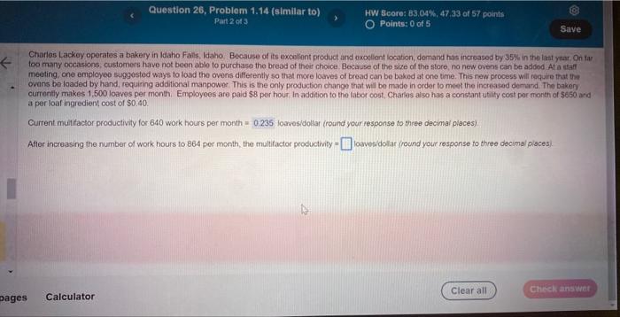 Chorlas Lackey operates a bakery in ldaho Faiss,