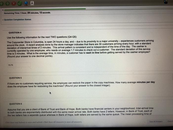 question 5! ) Remaining Time: 1 hour, 09 minutes,