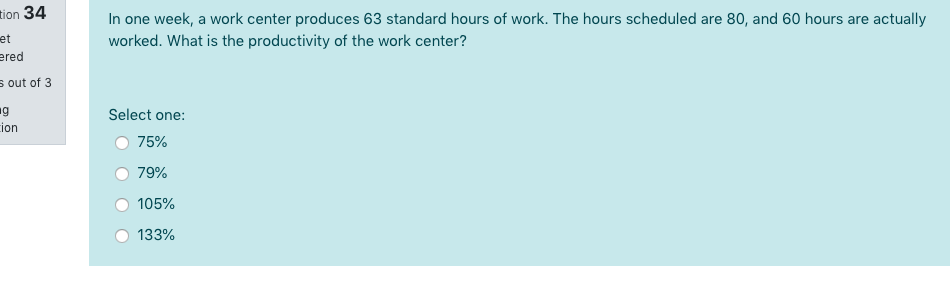 tion 34 et ered In one week, a work center