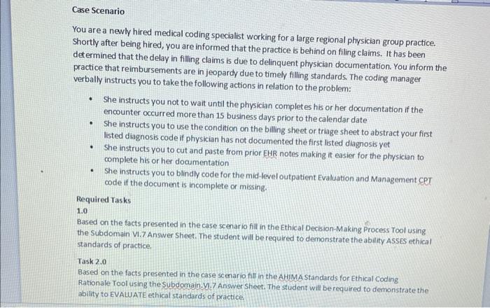 You are a newly hired medical coding specialist