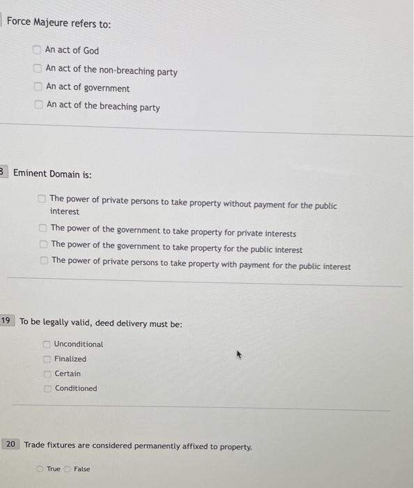 Force Majeure refers to: An act of God An act of