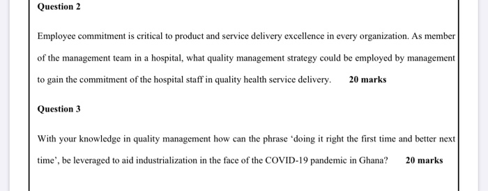 Question 2 Employee commitment is critical to