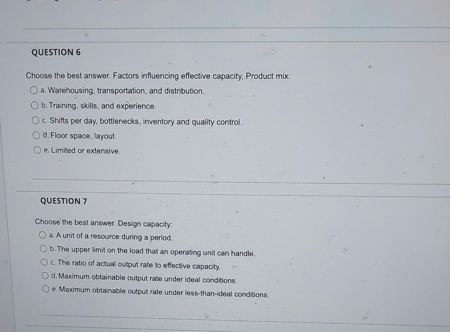 6,7 Choose the best answer. Factors influencing