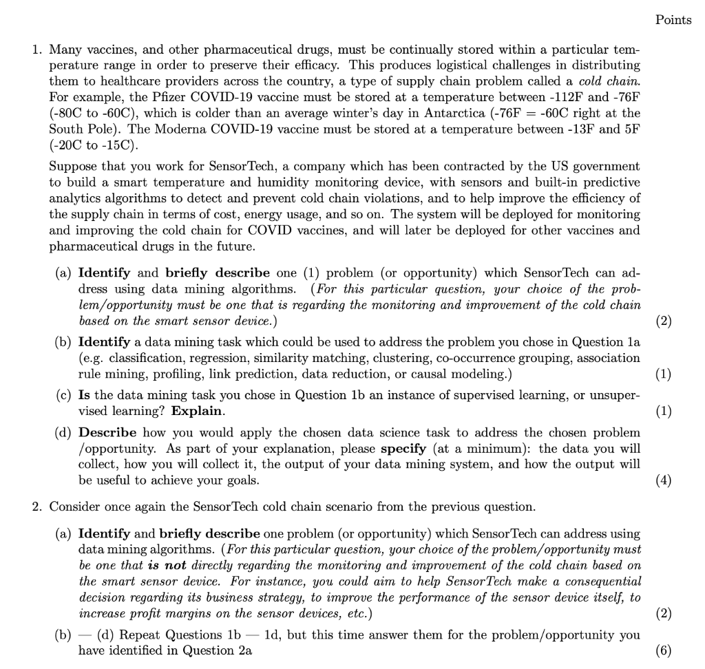Points (2) 1. Many vaccines, and other