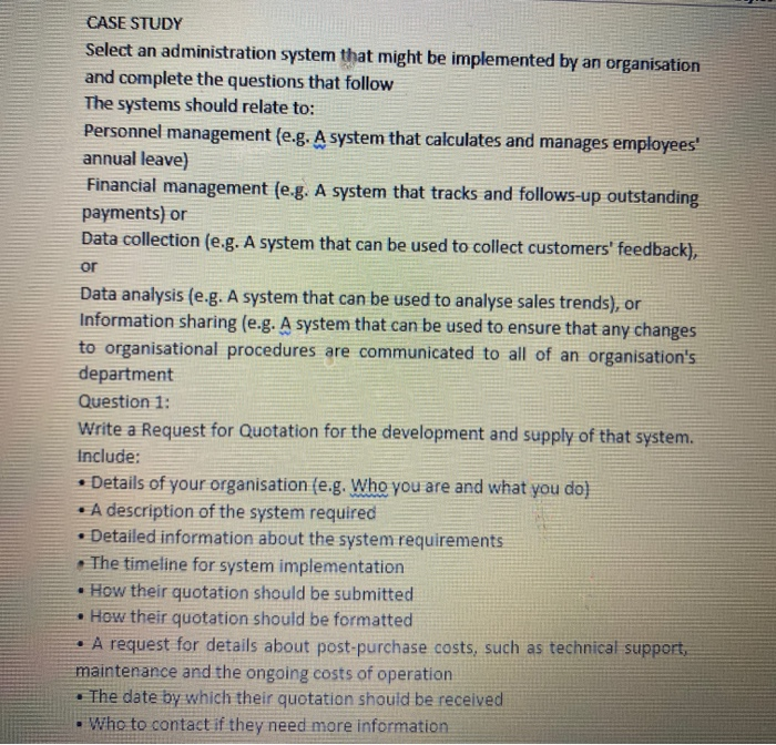 CASE STUDY Select an administration system that