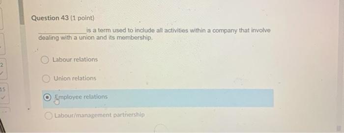 Question 43 (1 point) is a term used to include