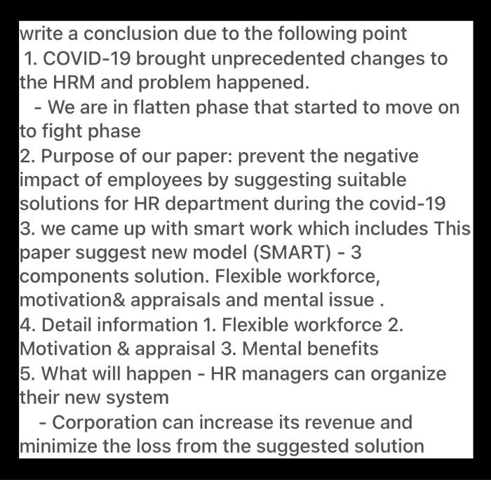 write a conclusion due to the following point 1.