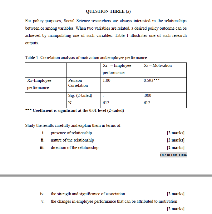 QUESTION THREE (a) For policy purposes. Social