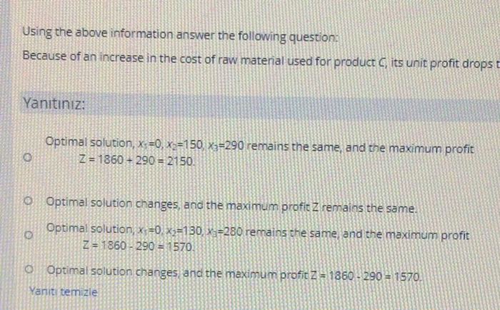 A company that manufactures three products, A, B