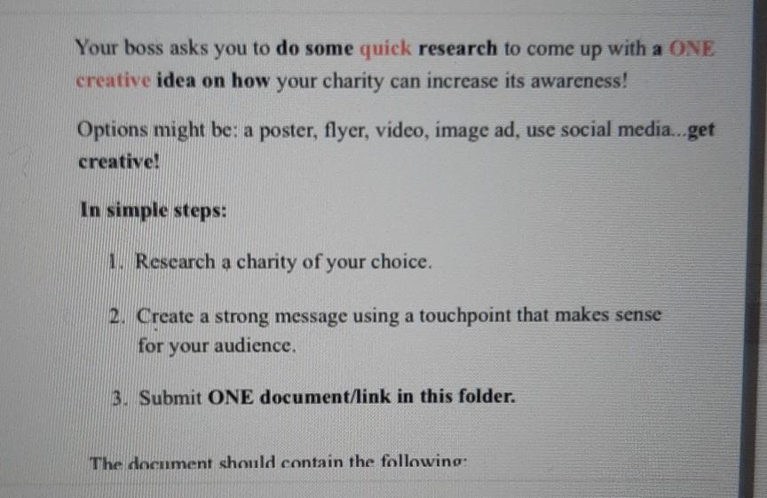 Your boss asks you to do some quick research to