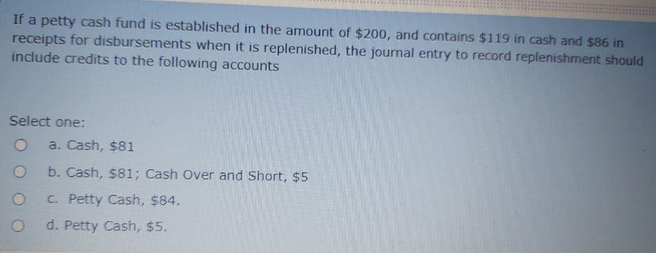 If a petty cash fund is established in the amount