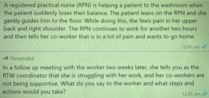 A registered practical nurse (RPN) is helping a
