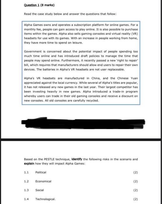 Question 1 (8 marks) Read the case study below