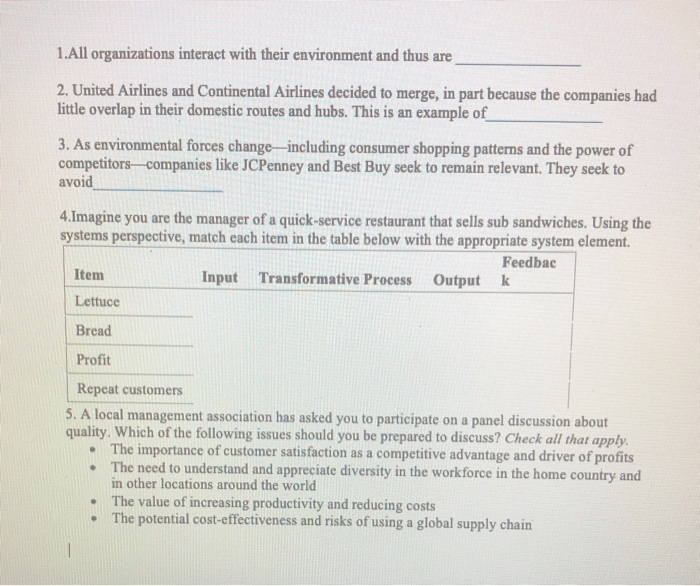 1.All organizations interact with their
