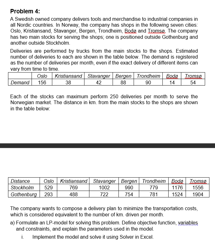 Problem 4: A Swedish owned company delivers tools