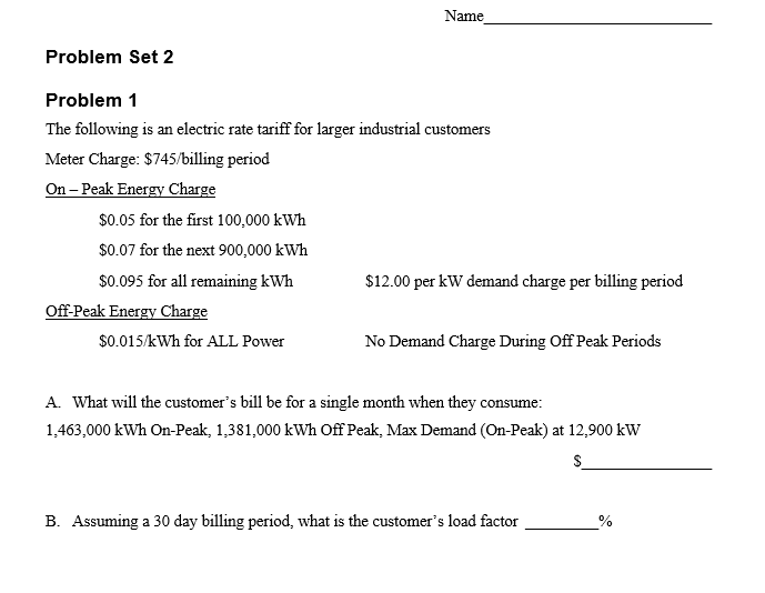 Problem 1 The following is an electric rate