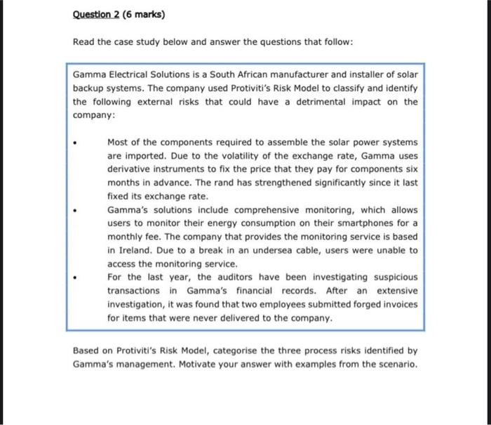 Question 2 (6 marks) Read the case study below