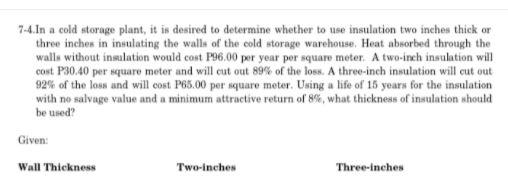 7-4. In a cold storage plant, it is desired to