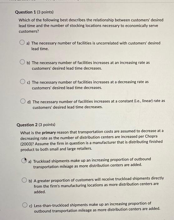 Question 1 (3 points) Which of the following best