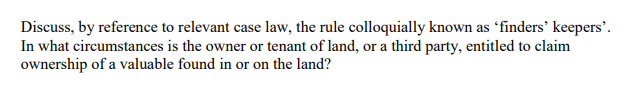 Discuss, by reference to relevant case law, the