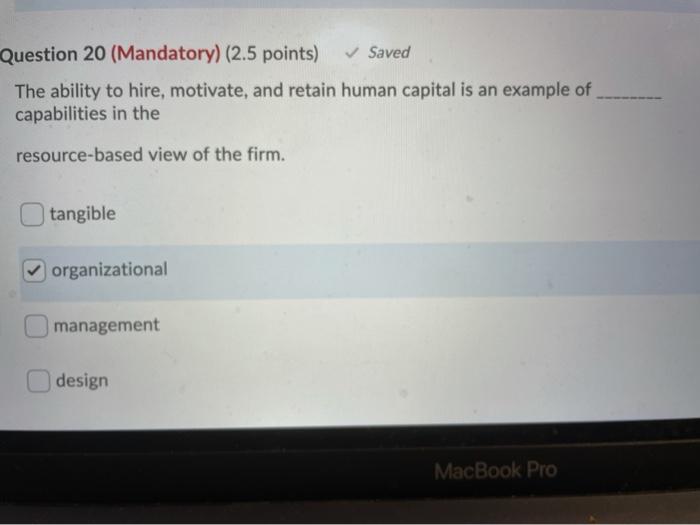 Question 20 (Mandatory) (2.5 points) Saved The