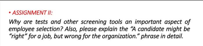 need help please ASSIGNMENT II: Why are tests and