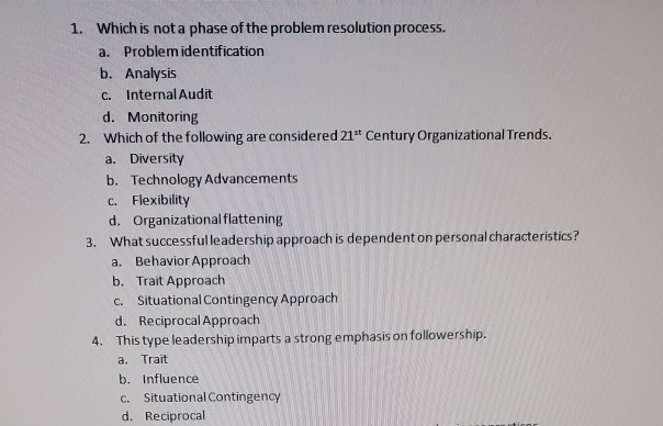 1. Which is not a phase of the problem resolution
