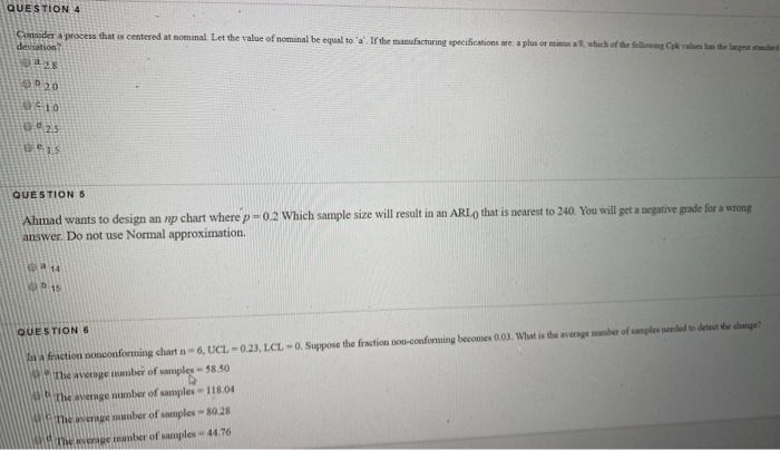 QUESTION 4 Consider a process that is centered at