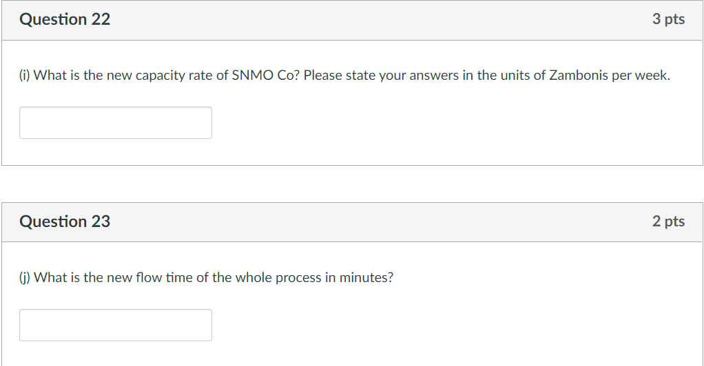 Process Analysis (35 points). SNMO Co. recently
