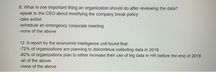 8. What is one important thing an organization