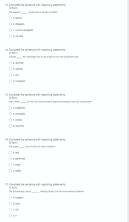 8. Complete the statement with causative have /
