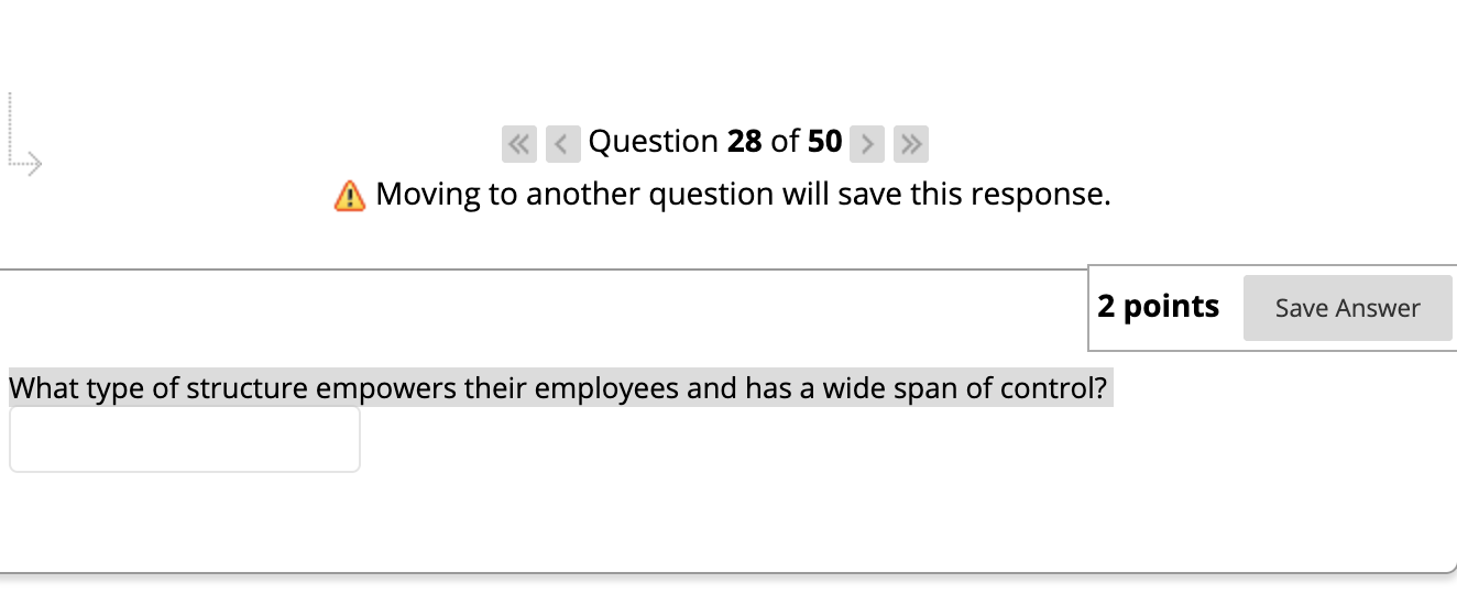 < Question 28 of 50 > >> A Moving to another