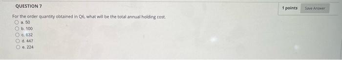For the order quantity obtained in Q6, what will