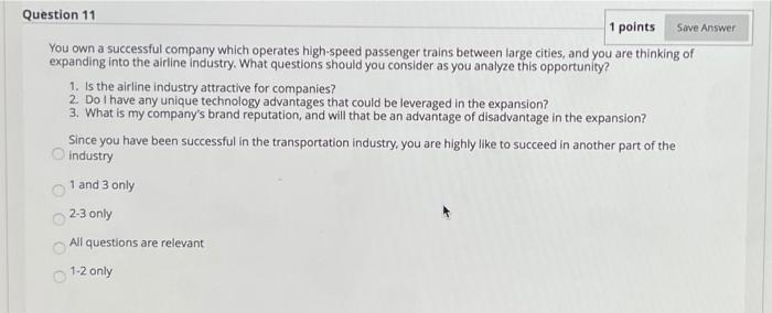 Save Answer Question 11 1 points You own a