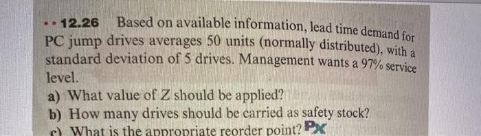 12.26 Based on available information, lead time