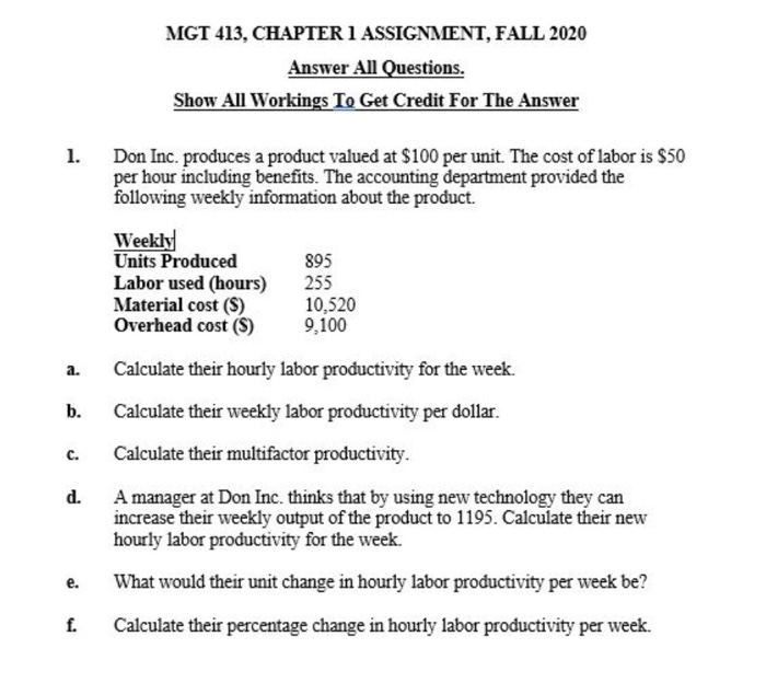 MGT 413, CHAPTER 1 ASSIGNMENT, FALL 2020 Answer
