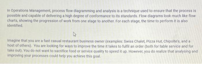 In Operations Management, process flow