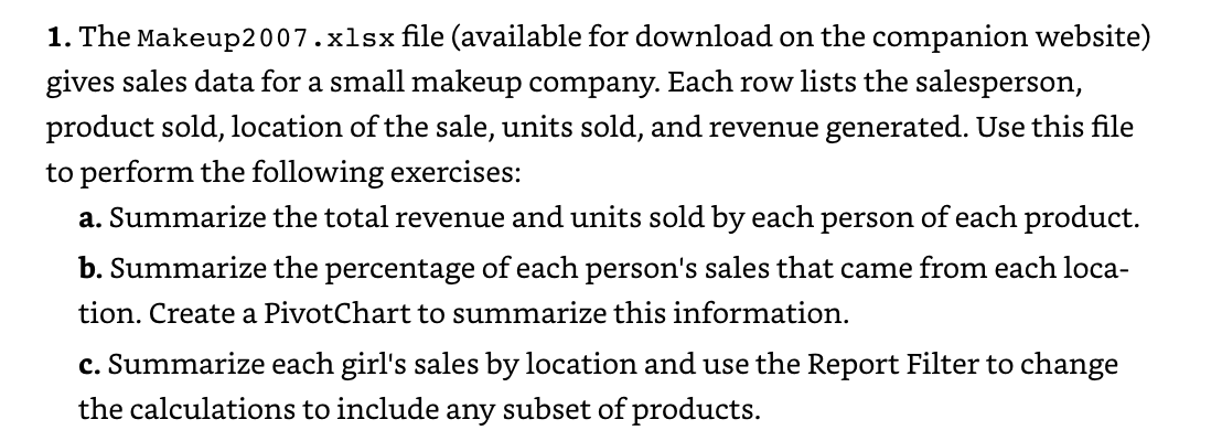 1. The Makeup2007.xlsx file (available for