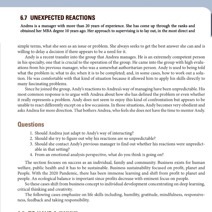 6.7 UNEXPECTED REACTIONS Andrea is a manager with