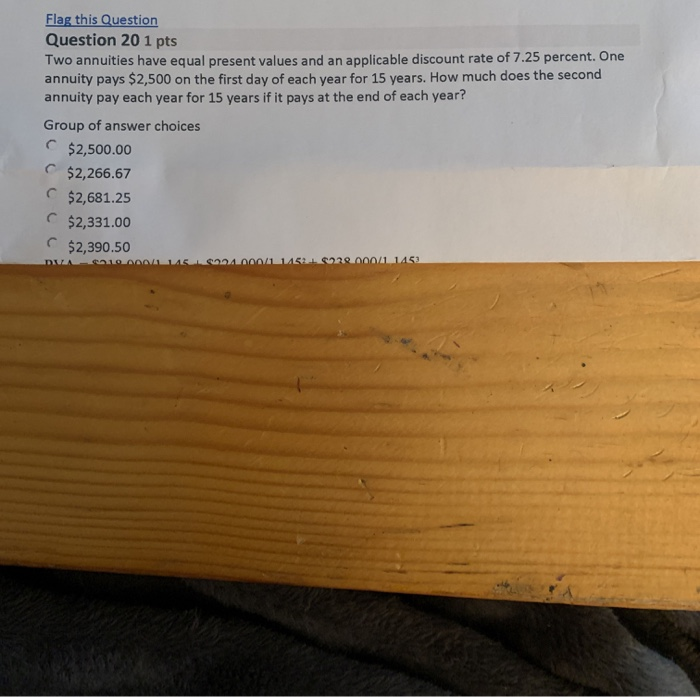 Flag this Question Question 20 1 pts Two