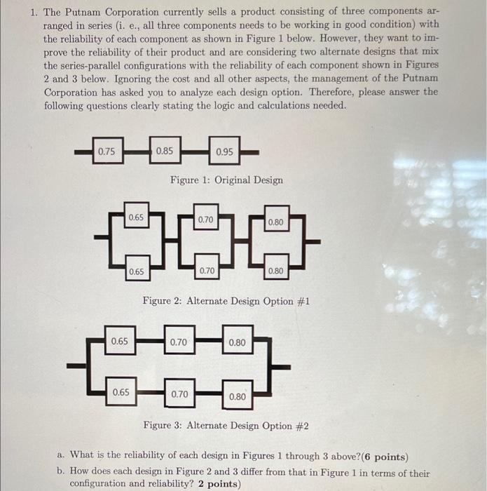 please show work for all parts 1. The Putnam