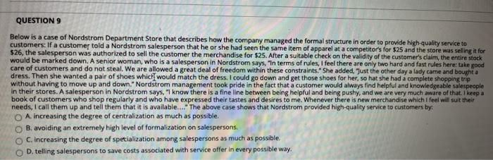 QUESTION 9 Below is a case of Nordstrom