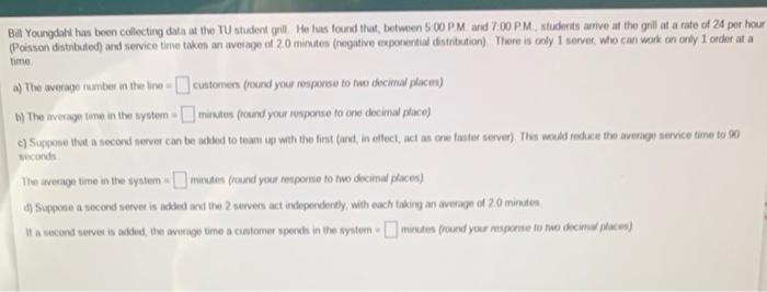 Please answer all of the following questions and